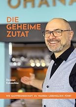 Die geheime Zutat: Wie Gastfreundschaft zu wahrem 