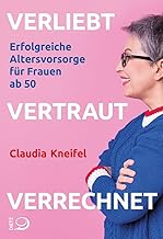 Verliebt, vertraut, verrechnet: Erfolgreiche Alter